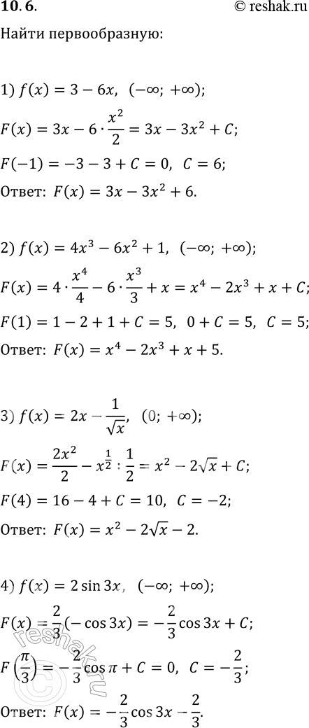  10.6.   f   I   F,      :1) f(x)=3-6x, I=(-?; +?), A(-1; 0);2) f(x)=4x^3-6x^2+1,...