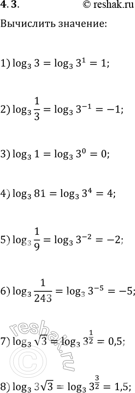  4.3.     3 :1) 3;   3) 1;   5) 1/9;   7) v3;2) 1/3;   4) 81;   6) 1/243;   8)...