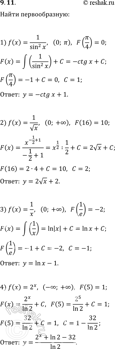  9.11.   f    I  F,       :1) f(x)=1/sin^2(x), I=(0; ?), F(?/4)=0;2) f(x)=1/vx,...