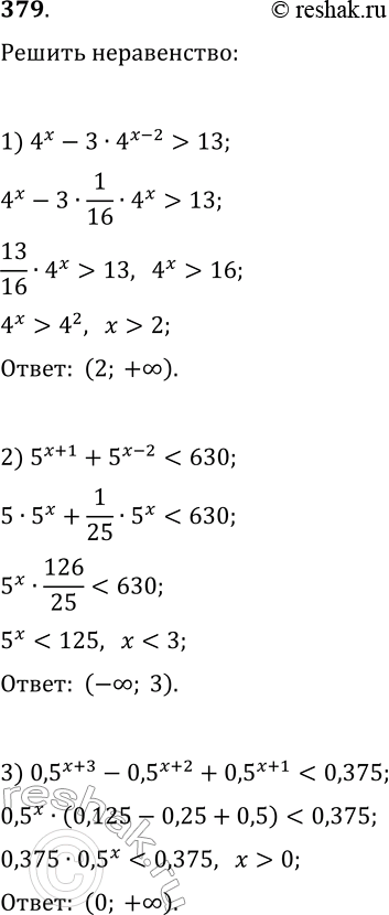  379.  :1) 4^x-34^(x-2)>13;2)...