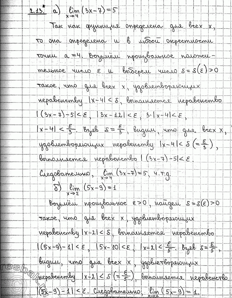  2.13* ,            , : a) lim x-> 4(3 - 7) = 5;	) lim x-> 2 (5x - 9) =...