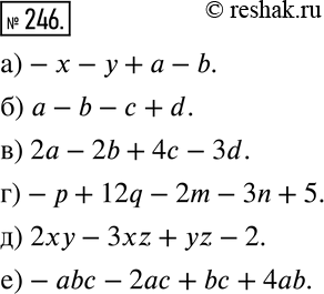  246      :) -, -, , -b;	) , -b, -, d;	) 2, -2b, 4, -3d;	) -, 12q, -2m, -, 5;) 2, -3xz, yz,...