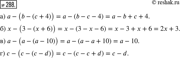  288  :) a - (b - ( + 4));	)  - (3 - (x + 6));	) a - (a - (a - 10));)  - ( - ( -...