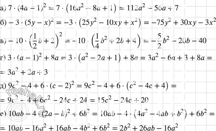      :) 7(4-1)2;) -3 (5 - )2;) -10(1b/2 + 2)2;	) 3(-1)2 + 8;) 92 - 4 + 6 ( - 2)2;) 10b - 4 (2 - b)2 +...