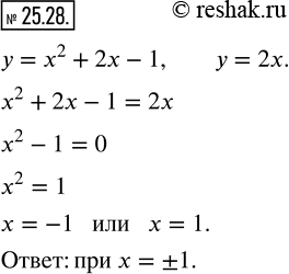  25.28.    y=x^2 +2x-1.    x     ...