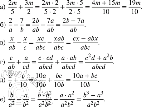  49.         ;      2  .)  2m/5+3m/2; )  2/a-7/b; ) ...