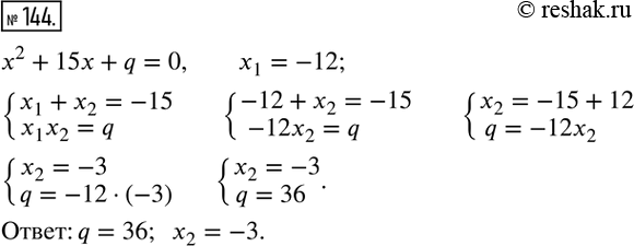  144.  -12    ^2 + 15 + q = 0.   q   ...