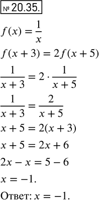  18.35.    = f(x),  f(x) = 1/x. 	 ,     f(x + 3) = 2f(x +...