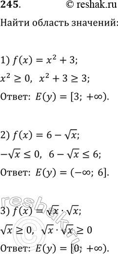  245.    :1) f(x) = ^2 + 3; 2) f() = 6 - (); 3) f() = () *...