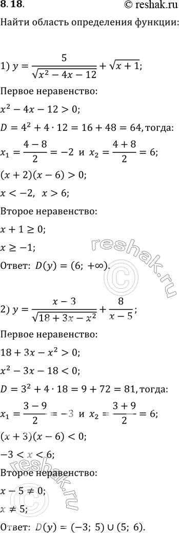  8.18.    :1) y=5/v(x^2-4x-12)+v(x+1);   3) y=v(x^2-5x-14)-9/(x^2-81);2) y=(x-3)/v(18+3x-x^2)+8/(x-5);   4)...