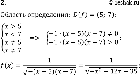  2.      = f(x),   D(f) = (5;...