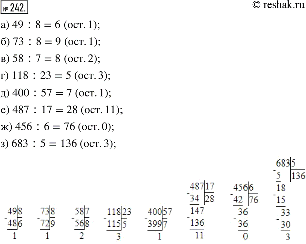  242.    :) 49 : 8;     ) 73 : 8;     ) 58 : 7;    ) 118 : 23;) 400 : 57;   ) 487 : 17;   ) 456 : 6;   ) 683 :...