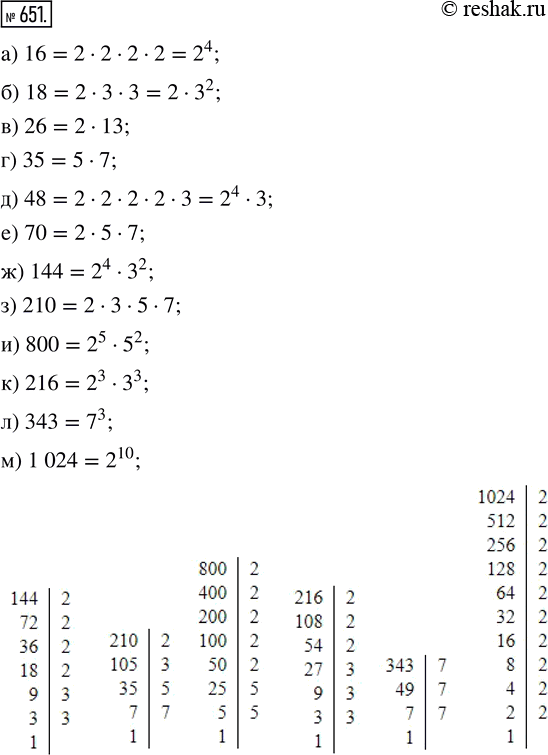  651.     :) 16;    ) 18;    ) 26;    ) 35;    ) 48;    ) 70;) 144;   ) 210;   ) 800;   ) 216;   ) 343;   )...