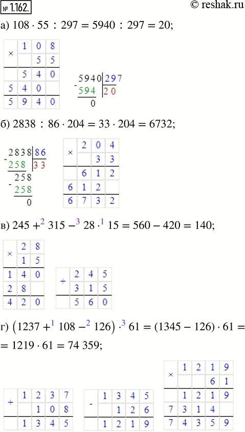  1.162. :) 108  55 : 207;    ) 245 + 315 - 28  15;) 2838 : 86  204;   ) (1237 + 108 - 126)  61.  :-   ...