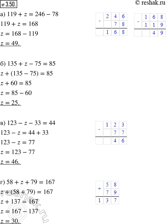  3.50.   :) 119 + z = 246 - 78;   ) 123 - z - 33 = 44;) 135 + z - 75 = 85;    ) 58 + z + 79 = 167.)  119+z=246-78  ...