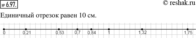  6.97.   ,     10 ,    : 0,53; 0,7; 1,75; 0,21; 0,84;...