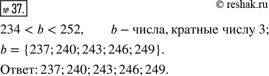  37.    b,   3,     234 < b <...