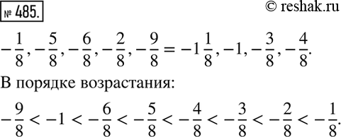  485.     :-1/8,-5/8,-6/8,-2/8,-9/8,-1,-3/8,-4/8. ...