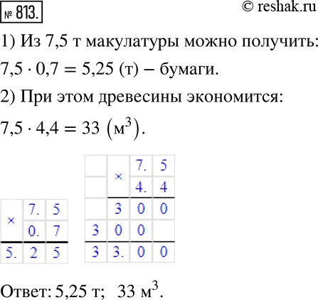  813.  1     0,7       4,4 ^3 .      7,5  ?  ...