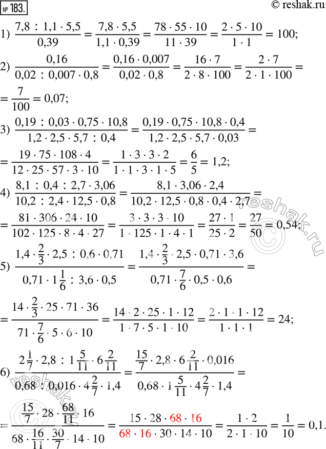  183.  :1)  (7,8:1,15,5)/0,39; 2)  0,16/(0,02:0,0070,8); 3)  (0,19:0,030,7510,8)/(1,22,55,7:0,4); 4)  (8,1:0,4:2,73,06)/(10,2:2,412,50,8);...